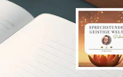 SPRECHSTUNDE GEISTIGE WELT – #71 Die Macht der Worte